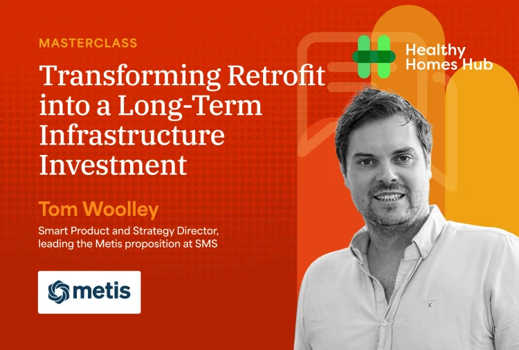 Masterclass - Transforming Retrofit into a Long-Term Infrastructure Investment